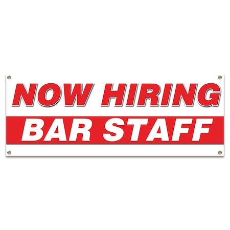 Signmission Now Hiring Bar Staff Banner Apply Inside Accepting Application Single Sided B-30199